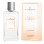 PLANTES & PARFUMS EAU DE TOILETTE SUBLIME MANDARINE 100ML