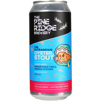 The Pine Ridge The Outrageous Oysters Stout