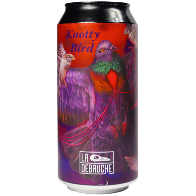La Debauche Knotty Bird
