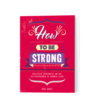 Blossom Home Essentials - How to be strong - Boek