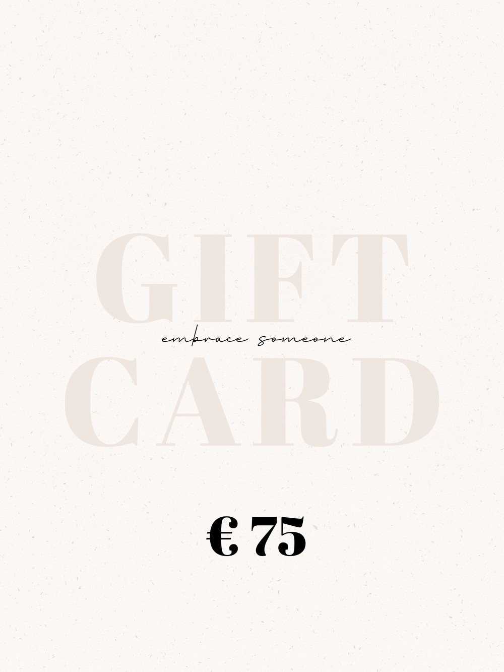 Digital Gift Card  € 75