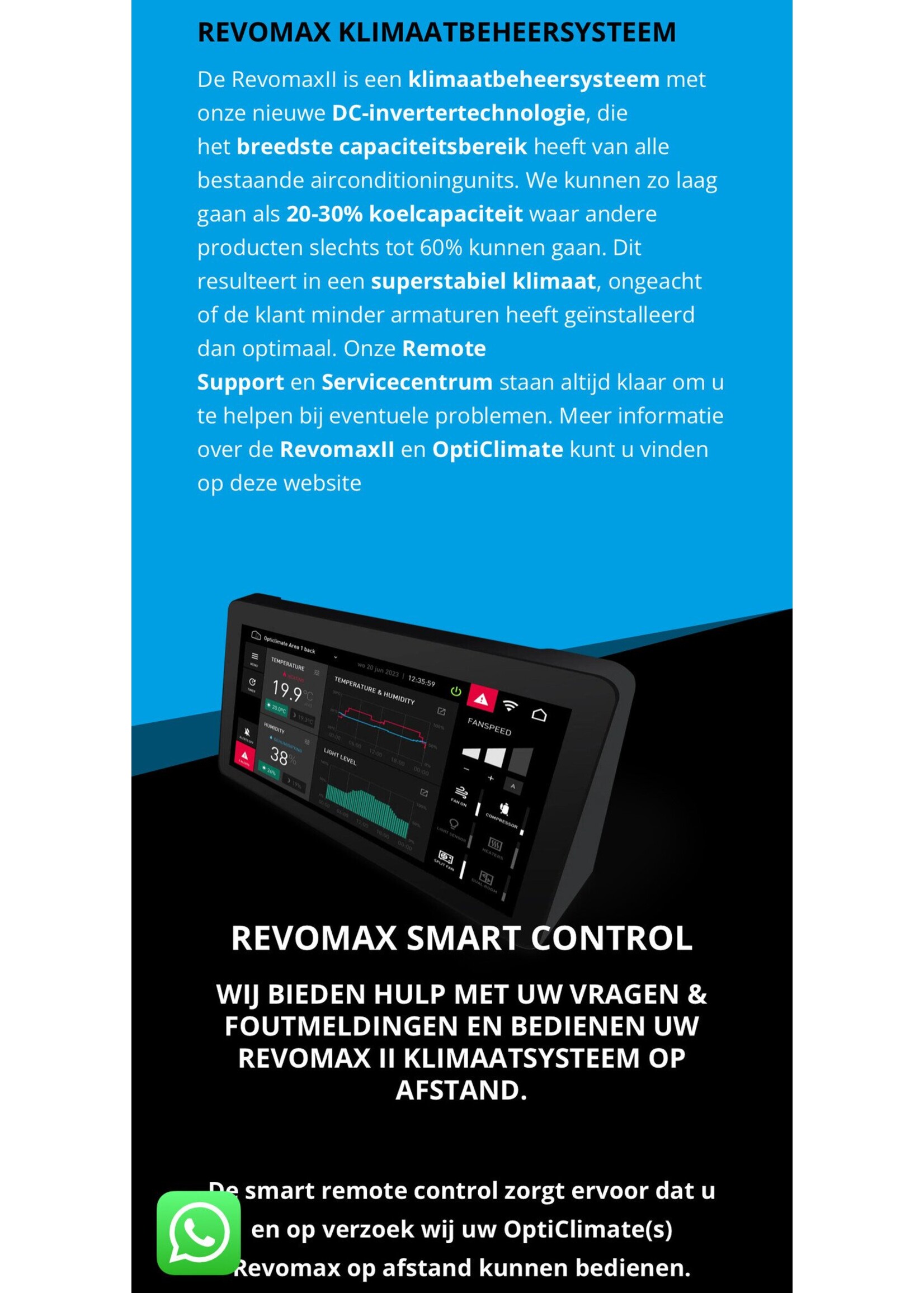 Ticket  Support Opticlimate Revomax Center / Anydesk / Watts App  Max 3 Machines