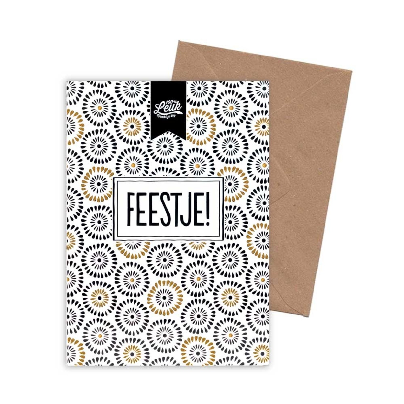 Totale leegverkoop van 100%LEUK Kaart- feestje!