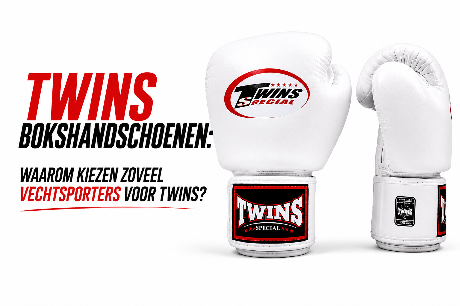 Twins Special Bokshandschoenen: Waarom kiezen vechtsporters voor Twins? | Fight.nl