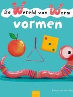 De wereld van Worm - Vormen
