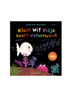 Geluidenboekje | Van Genechten | Klein wit visje hoort watermuziek