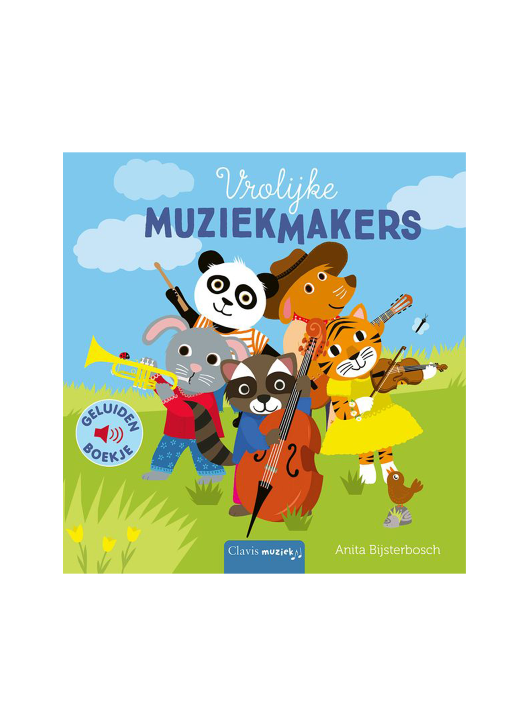 Clavis Geluidenboekjes | Bijsterbosch | Vrolijke muziekmakers