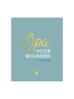 Lantaarn Opa voor beginners