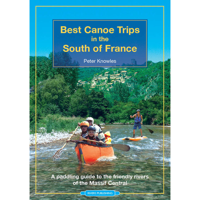 Best Canoe Trips in the South of France