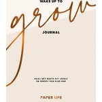 Wake up to grow Journal