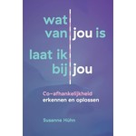 Wat van jou is laat ik bij jou