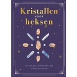 Kristallen voor heksen, rituelen, spreuken en kristalmagie