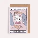 "The Future Looks Bright"| Tarot Sister Paper Co.