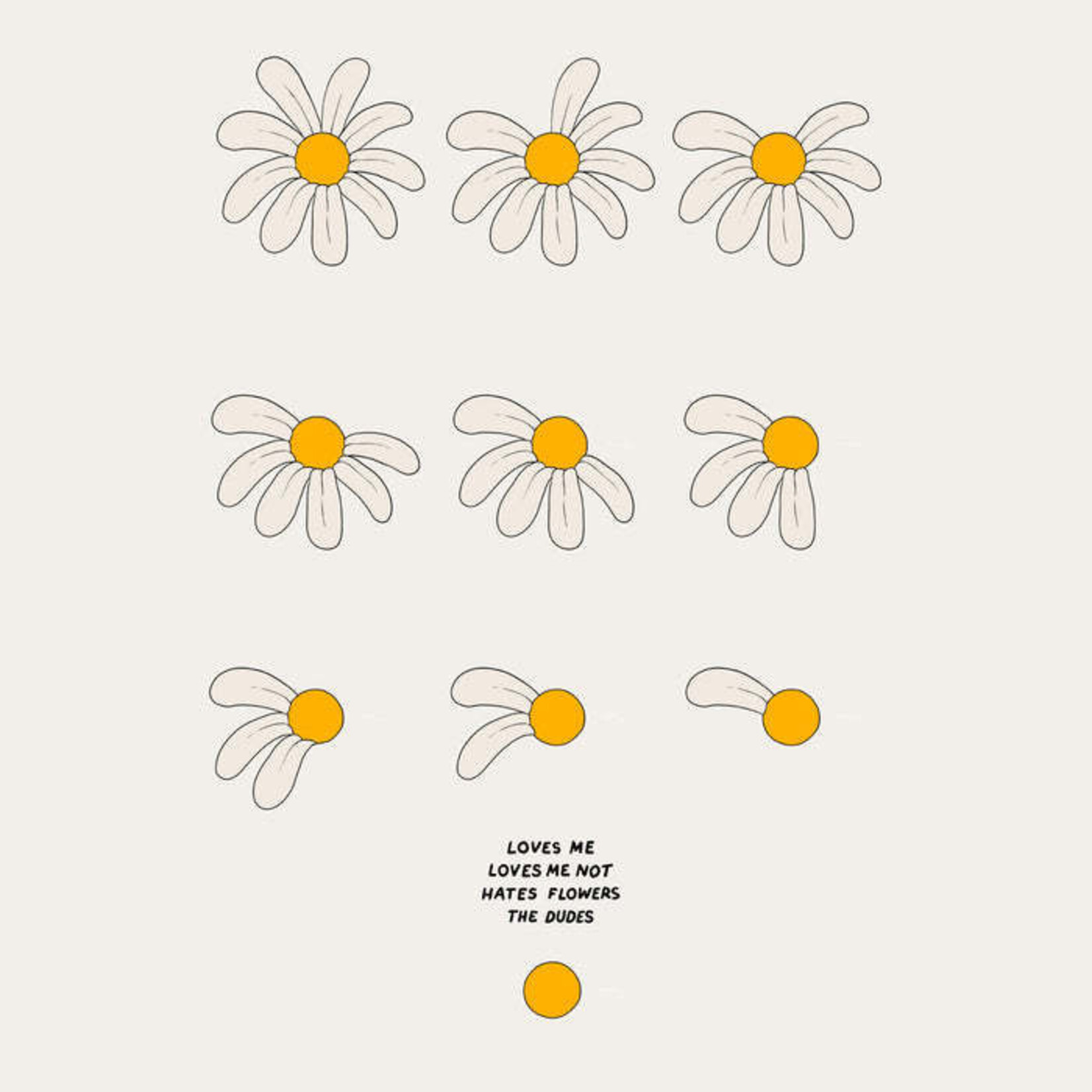 The Dudes The Dudes Loves Me Not Classic T-Shirt - The DUDES