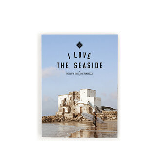 I Love The Seaside Morocco