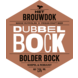 Het Brouwdok Het Brouwdok • Bolder Bock Het Brouwdok Het Brouwdok • Bolder Bock