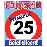 Verkeers Deurbord 25 jaar GROOT ca. 50cm