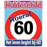 Verkeers Deurbord 60 jaar GROOT ca. 50cm Verkeers Deurbord 60 jaar GROOT ca. 50cm