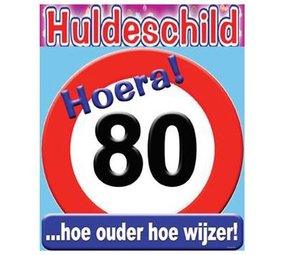 Verkeers Deurbord 80 jaar GROOT ca. 50cm