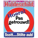 Verkeers Deurbord Pas Getrouwd GROOT ca. 50cm Verkeers Deurbord Pas Getrouwd GROOT ca. 50cm