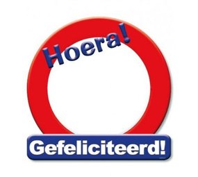 Verkehrstürschild mit Glückwunsch ca. 50 cm