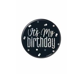 Button It's My Birthday Black Silver
