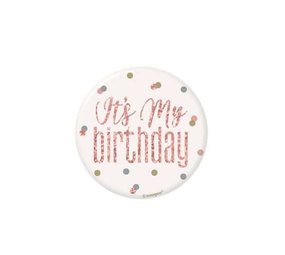 Button It's My Birthday Rose Gold Button It's My Birthday Rose Gold