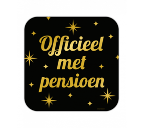 Paper Dreams Officieel met Pensioen Deurbord | 50x50cm Paper Dreams Officieel met Pensioen Deurbord | 50x50cm