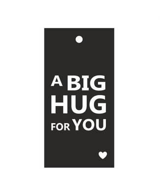 4A Label Card with English text “Big Hug” | Colour: Black White | Width 5 centimetres | Height 10 centimetres | Per 20 labels