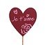 Heart Stake "Je t'aime" | Colour: Red | Stake length ± 50 centimetres | Diameter 8 centimetres | Per 25 stakes