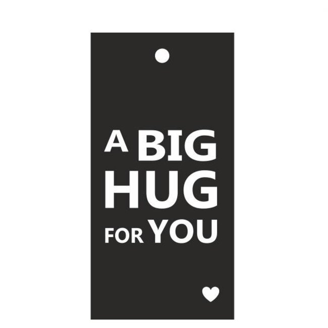 Card Label with text “Big Hug” | Colour: Black White | Width 5 centimetre | Height 10 centimetre | Per 20 labels