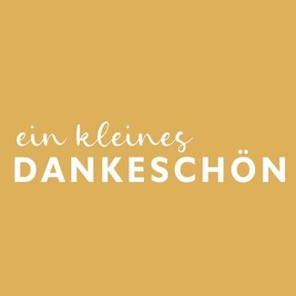 4A Card Label with German text “Dankeschön” | Colour: Yellow-brown | Width 7 centimetre | Height 7 centimetre | Per 20 labels