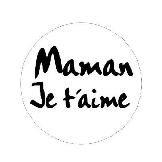 Sticker-Label “Maman, ich liebe dich” | Farbe: Natuurlijk Weiß | Durchmesser 39 millimeter | Pro 500 Aufkleber