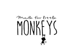 Made for little monkeys