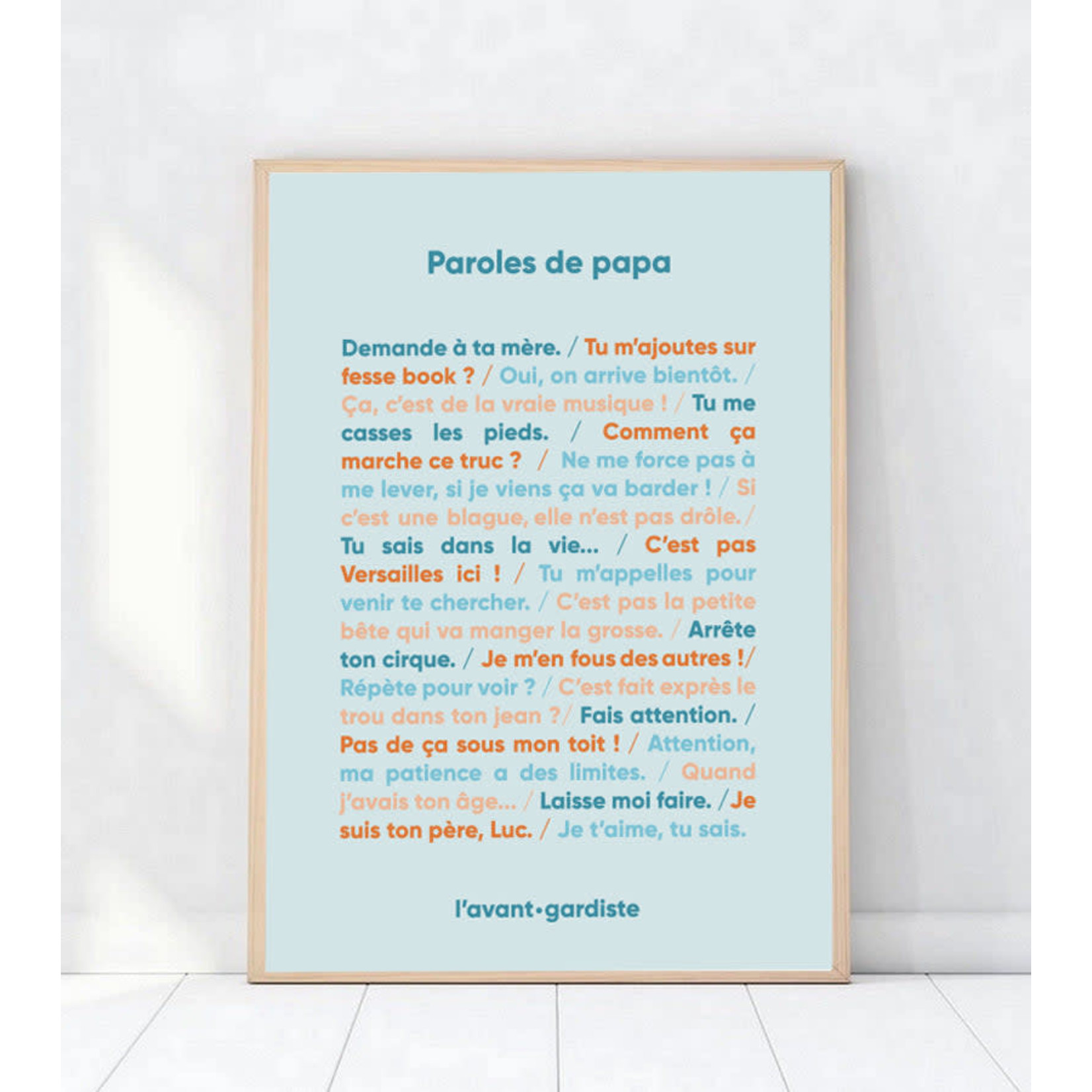 L'avant gardiste L'avant gardiste - poster - paroles de papa