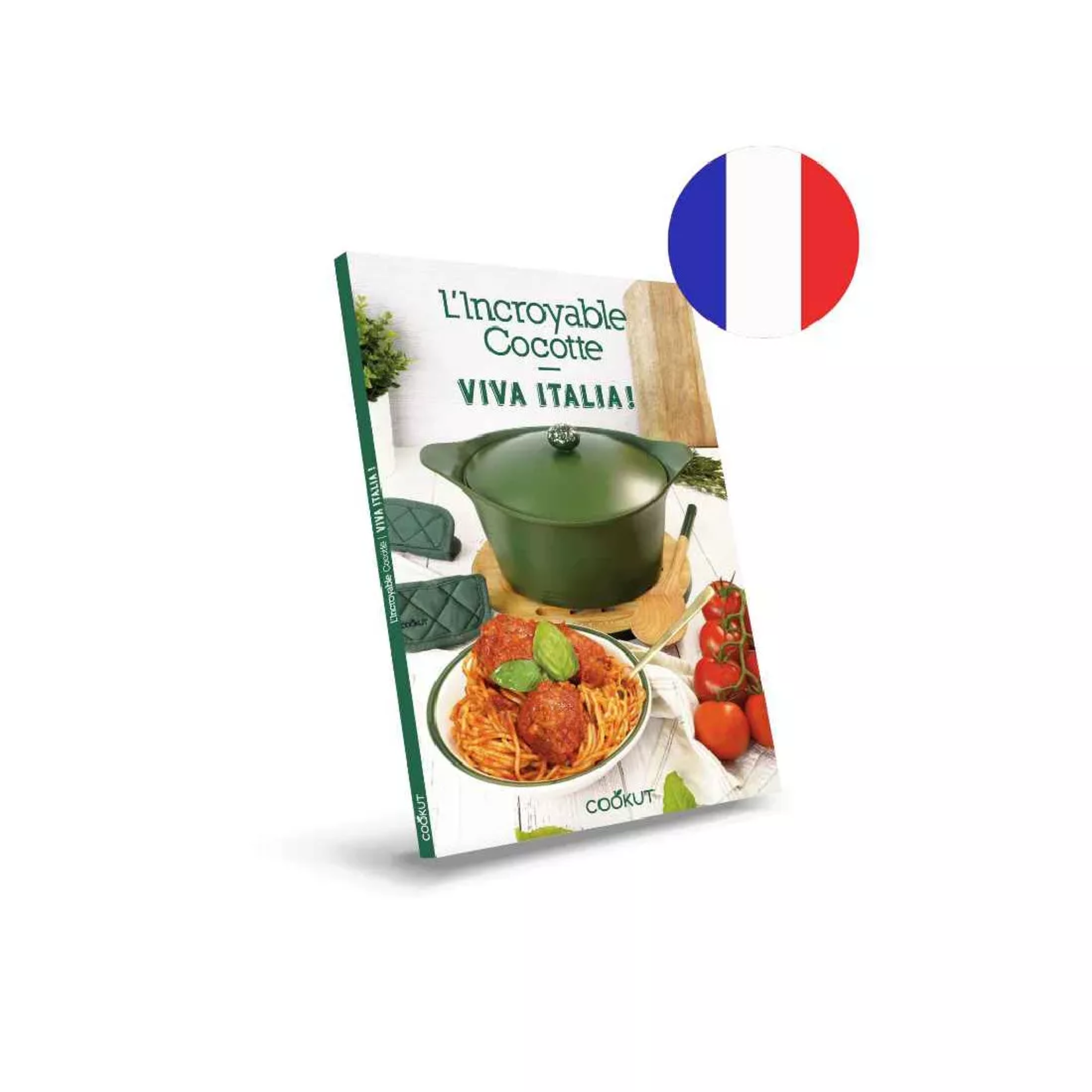 Cookut Cookut - livre de recettes italiennes de l'incroyable cocotte