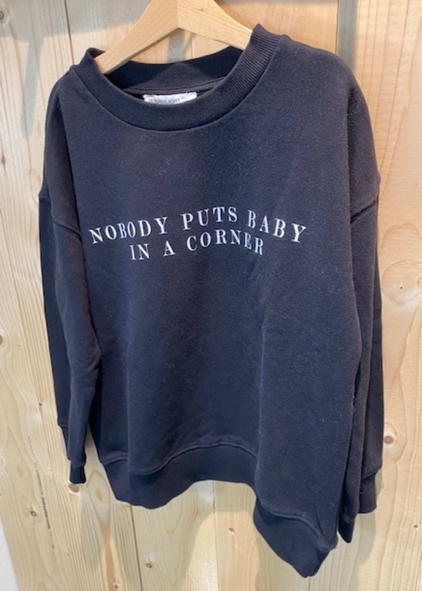 DESIGNER REMIX COLLECTION Sweater Designer Remix Collection ' Nobody puts baby in a corner.'