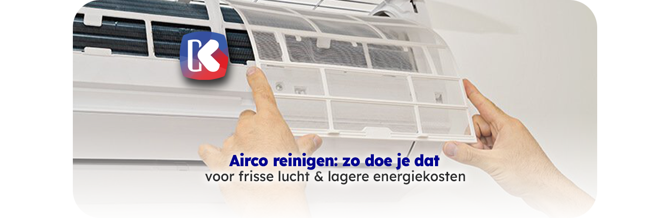 Airco reinigen: waarom, hoe vaak en waarmee voor frisse lucht & lagere energiekosten