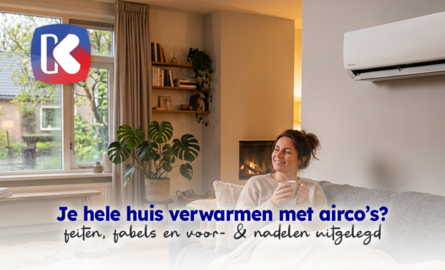 Kan ik mijn hele huis of kantoor verwarmen met een airco (en wat bespaar ik)?