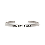 Cuff enjoy it all zilver