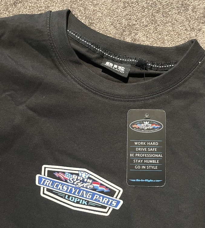 GIS Shirt "if you got it, a truck brought it!"