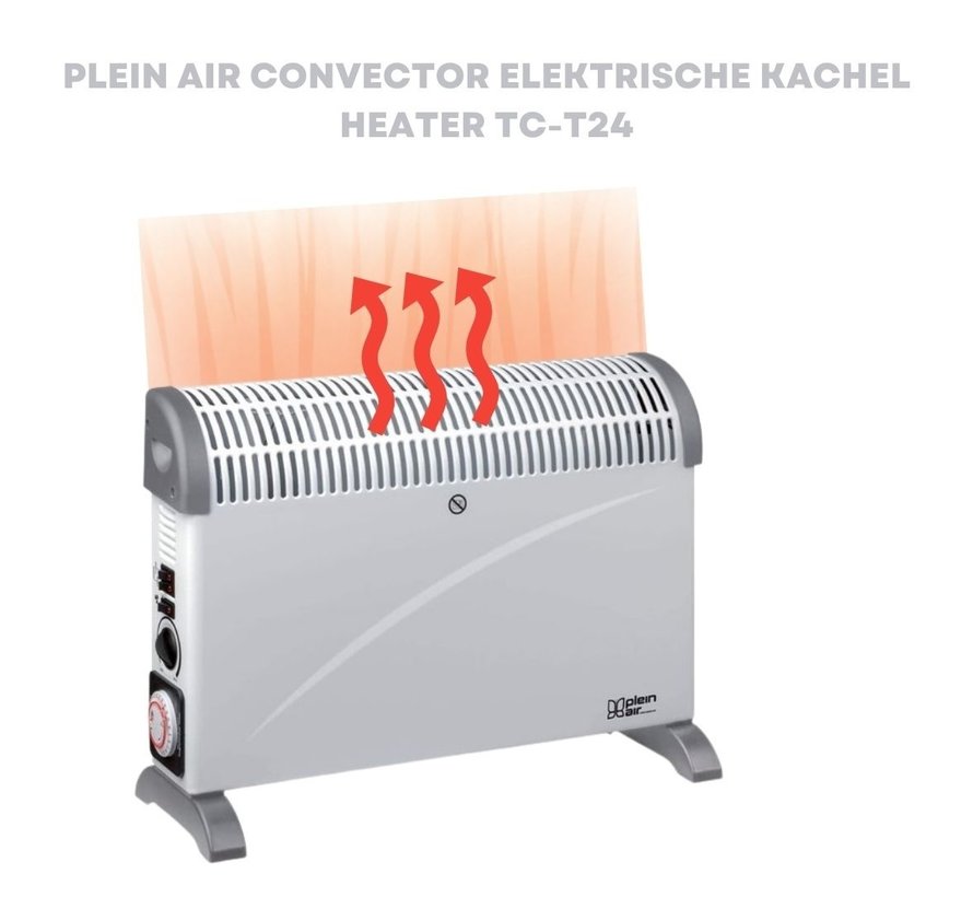 Convecteur Plein Air TC-T24 - 3 niveaux de chaleur - 2000W - jusqu'à 20m² - Thermostat réglable