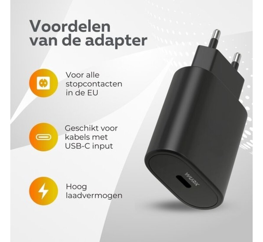 Adaptateur USB-C - Wurk - Chargeur rapide - Chargeur iPhone - Chargeur Samsung - Adaptateur 25W