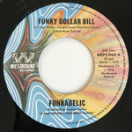 Funkadelic – Funky Dollar Bill