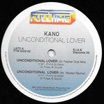 Kano – Unconditional Lover
