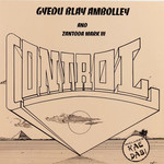 Gyedu Blay Ambolley & Zantoda Mark III – Control