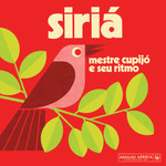 Mestre Cupijó E Seu Ritmo – Siriá