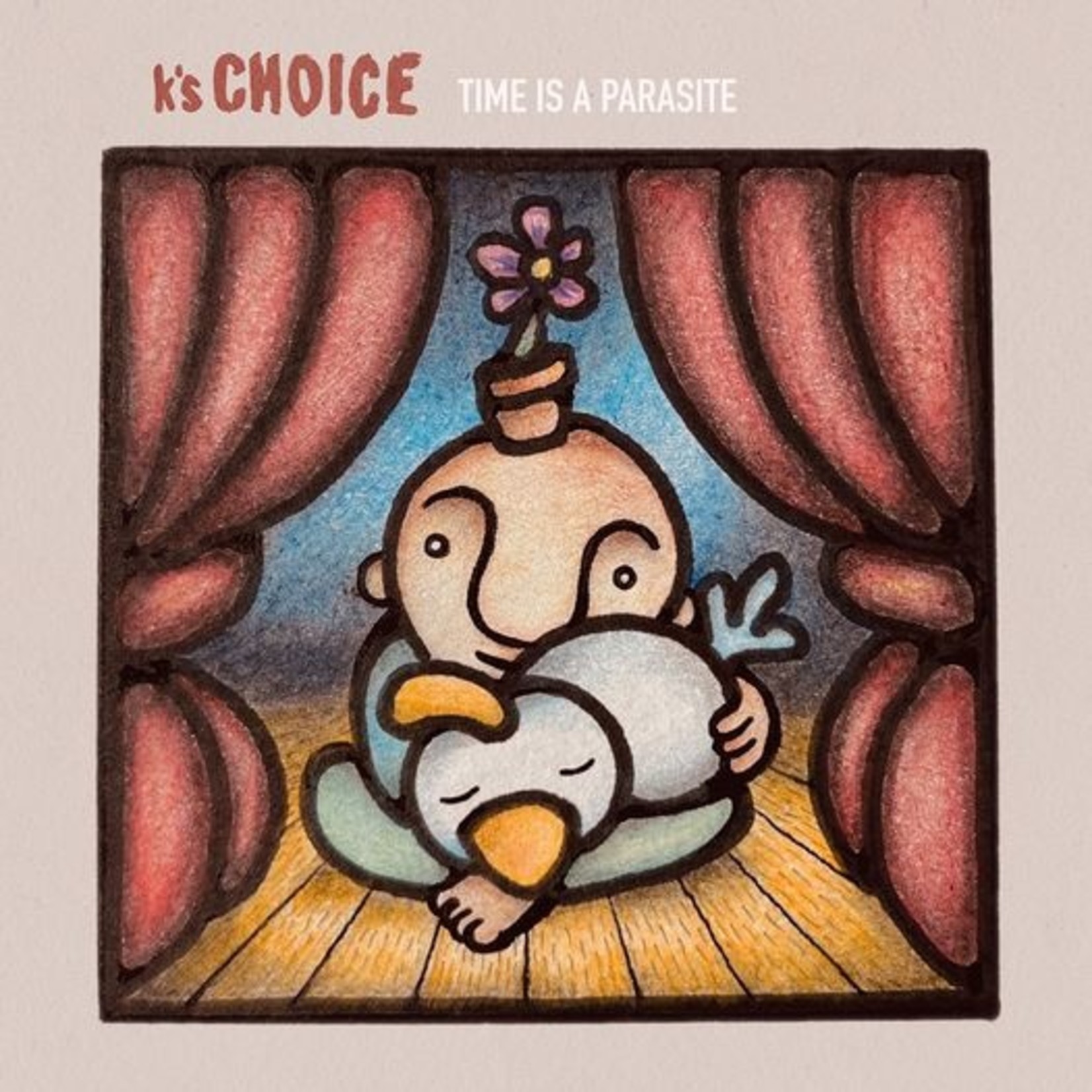 K’s Choice – Time is a Parasite