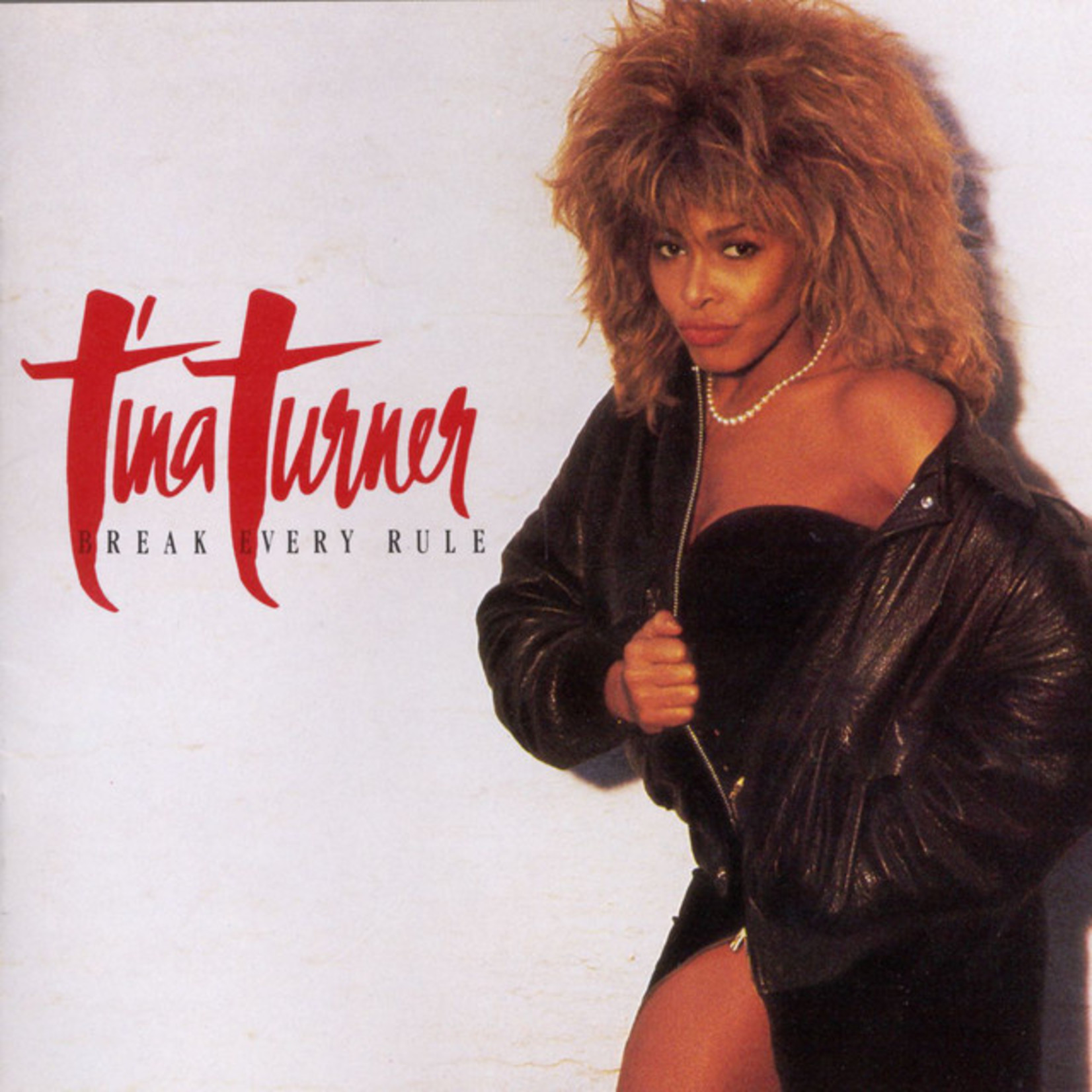 Tina Turner – Break Every Rule