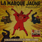 E.P. Jacobs – La Marque Jaune